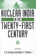 Nuclear India in the twenty-first century /