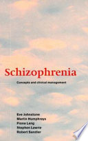 Schizophrenia : concepts and clinical management /