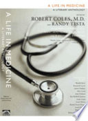 A life in medicine : a literary anthology /