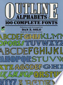 Outline alphabets : 100 complete fonts /