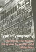Type & typography : highlights from Matrix, the review for printers and bibliophiles.