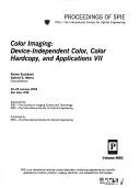 Color imaging--device-independent color, color hardcopy, and applications VII : 22-25 January, 2002, San Jose [Calif.], USA /