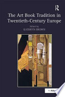 The art book tradition in twentieth-century Europe /