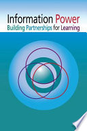 Information power : building partnerships for learning /