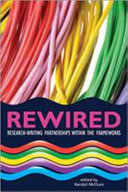 Rewired : research-writing partnerships in a frameworks state of mind /