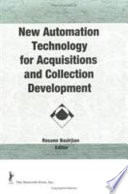 New automation technology for acquisitions and collection development /
