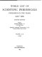 World list of scientific periodicals published in the years 1900-1960.