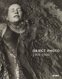 Object:photo : modern photographs, the Thomas Walther collection 1909-1949 /
