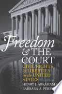 Freedom and the court : civil rights and liberties in the United States /