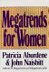 Megatrends for women /