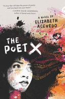 The poet X /