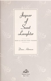 Jaguar of sweet laughter : new & selected poems /