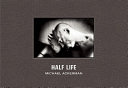 Half life /