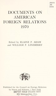 Documents on American foreign relations, 1970 /