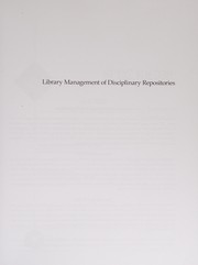 Library management of disciplinary repositories /