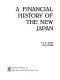 A financial history of the new Japan