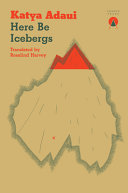Here be icebergs /
