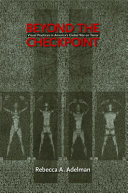 Beyond the checkpoint : visual practices in America's global war on terror /