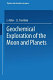 Geochemical exploration of the moon and planets