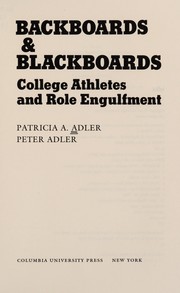 Backboards & blackboards : college athletes and role engulfment /