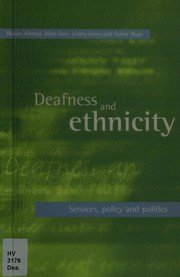 Deafness and ethnicity : services, policy and politics /