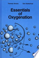 Essentials of oxygenation : implication for clinical practice /