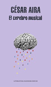 El cerebro musical : cuentos reunidos /