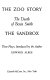 The zoo story ; The death of Bessie Smith ; The sandbox : three plays /