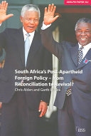 South Africa's post-apartheid foreign policy : from reconciliation to revival? /