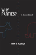 Why parties? : a second look /