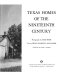Texas homes of the nineteenth century.