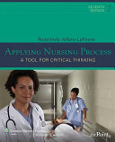 Applying nursing process : a tool for critical thinking /