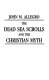The dead sea scrolls and the Christian myth /