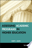 Assessing academic programs in higher education /