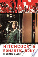 Hitchcock's romantic irony /