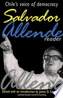 Salvador Allende reader : Chile's voice of democracy /