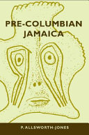 Pre-Columbian Jamaica /