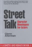 Street talk : character monologues for actors /