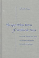 The love debate poems of Christine de Pizan /