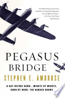 Pegasus Bridge : June 6, 1944 /