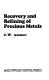 Recovery and refining of precious metals /