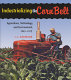 Industrializing the corn belt : agriculture, technology, and environment, 1945-1972 /