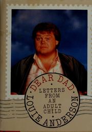 Dear Dad : letters from an adult child /
