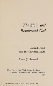 The slain and resurrected God; Conrad, Ford, and the Christian myth