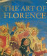 The art of Florence /