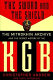 The sword and the shield : the Mitrokhin archive and the secret history of the KGB /