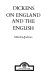 Dickens on England and the English /