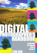 Digital photographer's handbook /