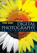 Digital photography : an introduction /