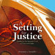 A setting for justice : building for the Supreme Court of New South Wales /